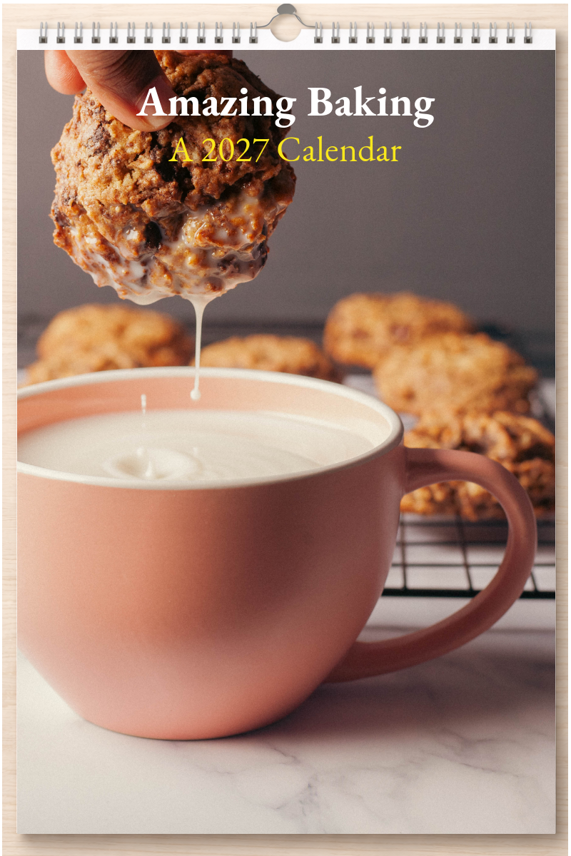 Amazing Baking: A 2027 Calendar