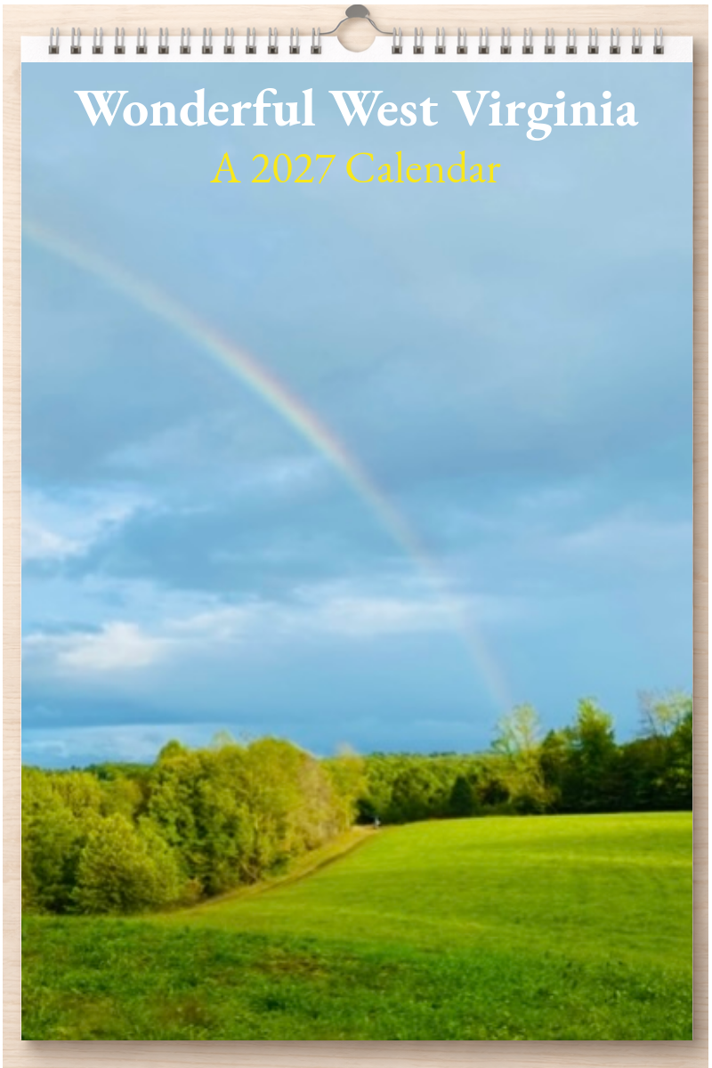 Wonderful West Virginia: A 2027 Calendar