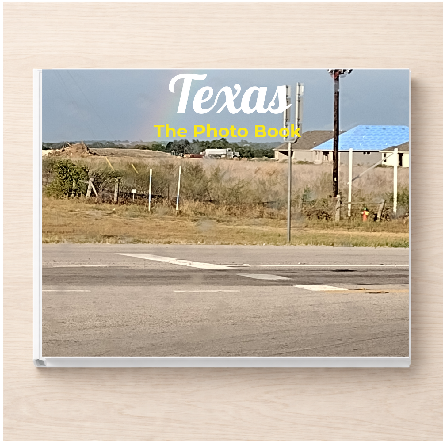 Texas: The Photo Book