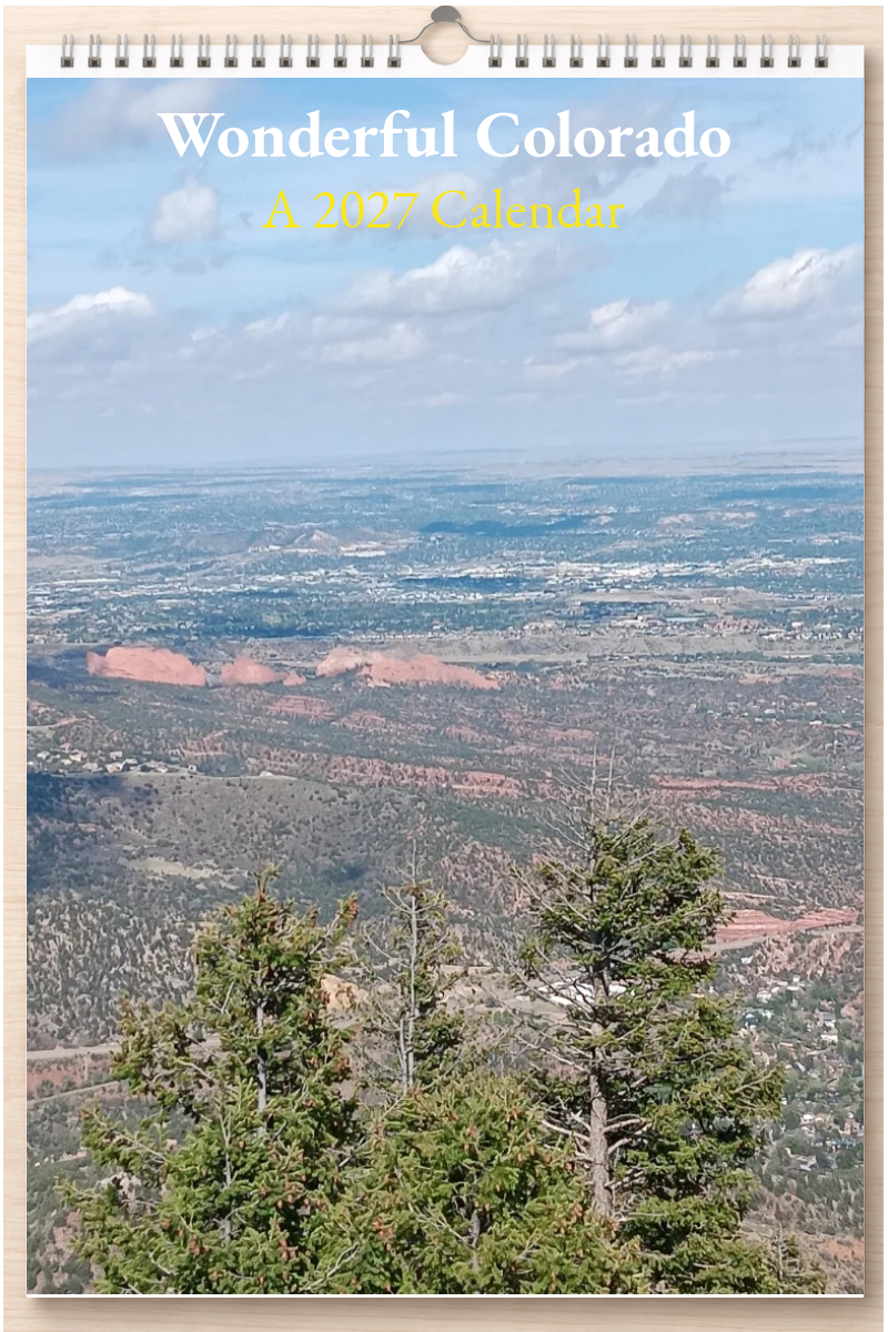 Wonderful Colorado: A 2027 Calendar