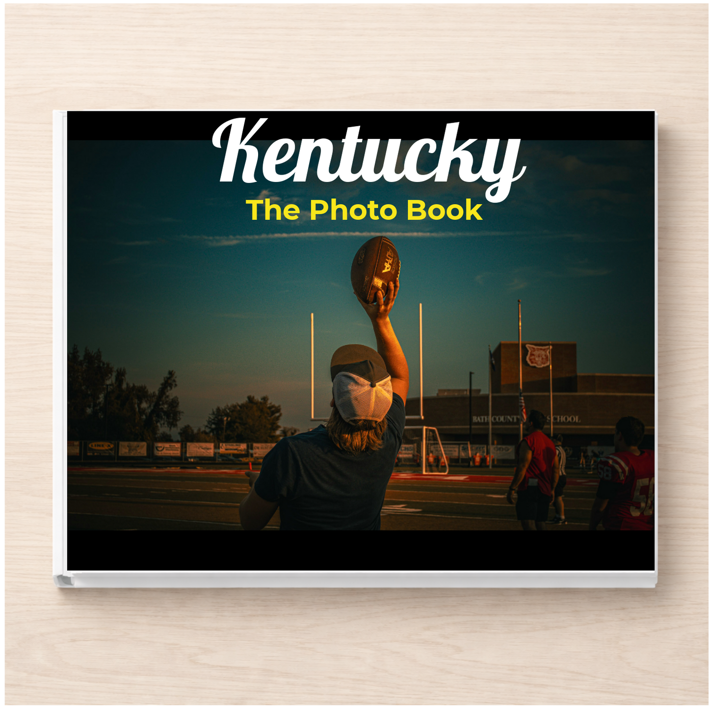 Kentucky: The Photo Book