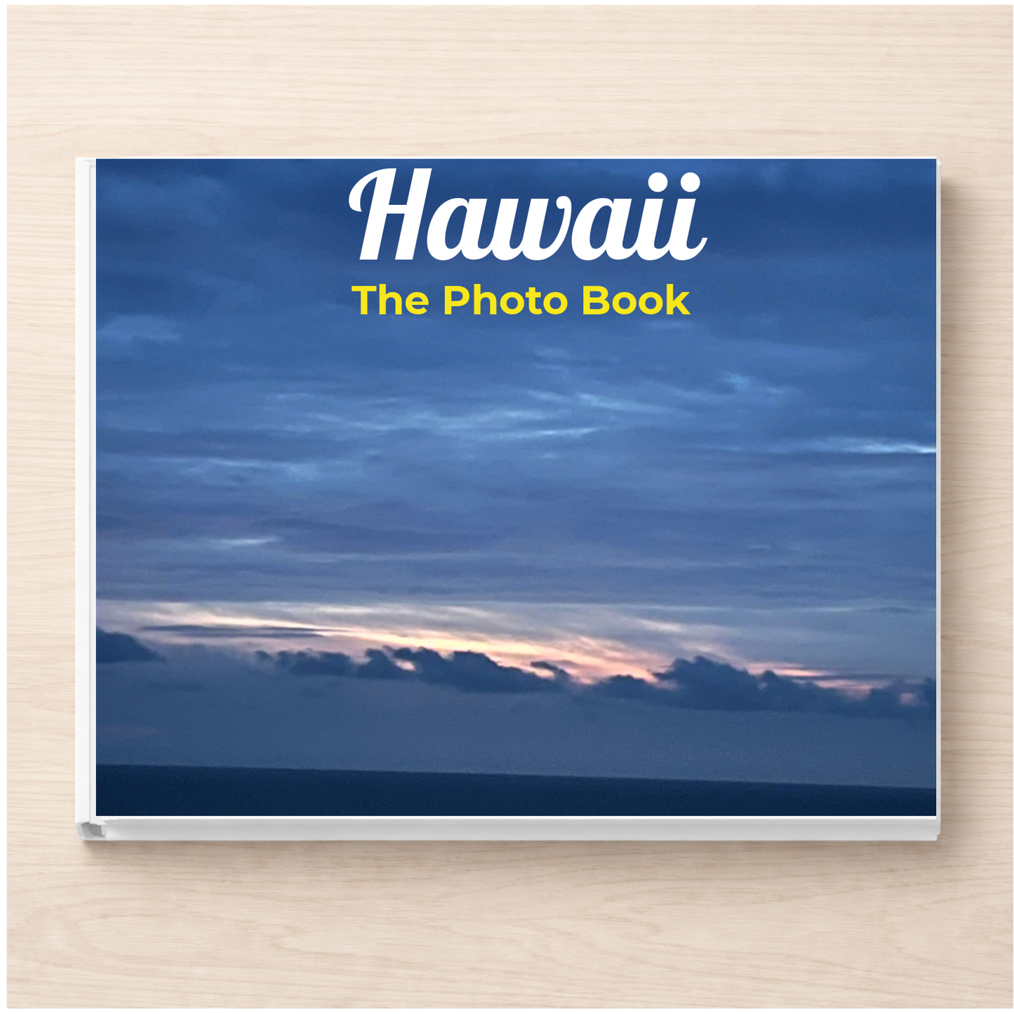 Hawaii: The Photo Book