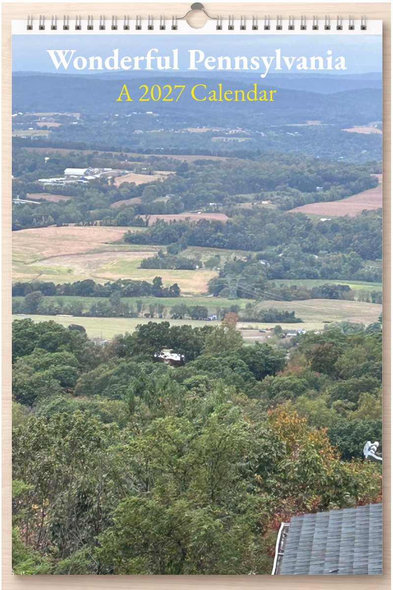 Wonderful Pennsylvania: A 2027 Calendar
