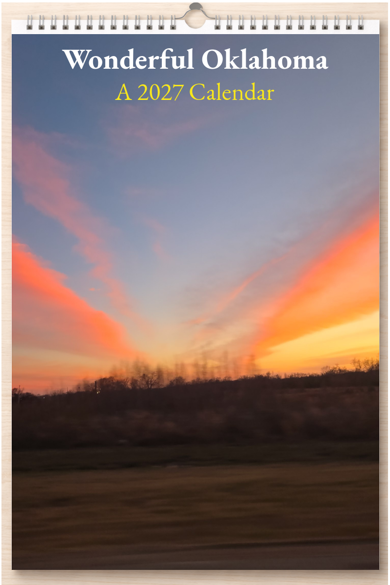 Wonderful Oklahoma: A 2027 Calendar