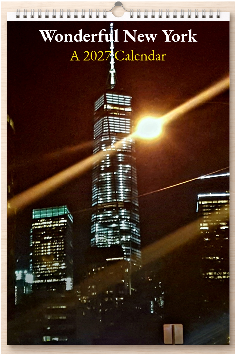 Wonderful New York: A 2027 Calendar