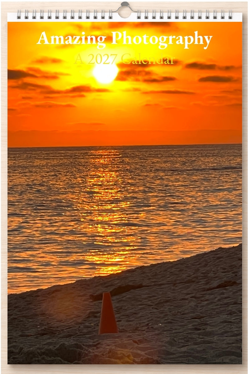 Amazing Photography: A 2027 Calendar