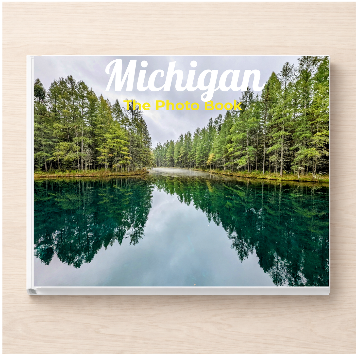 Michigan: The Photo Book
