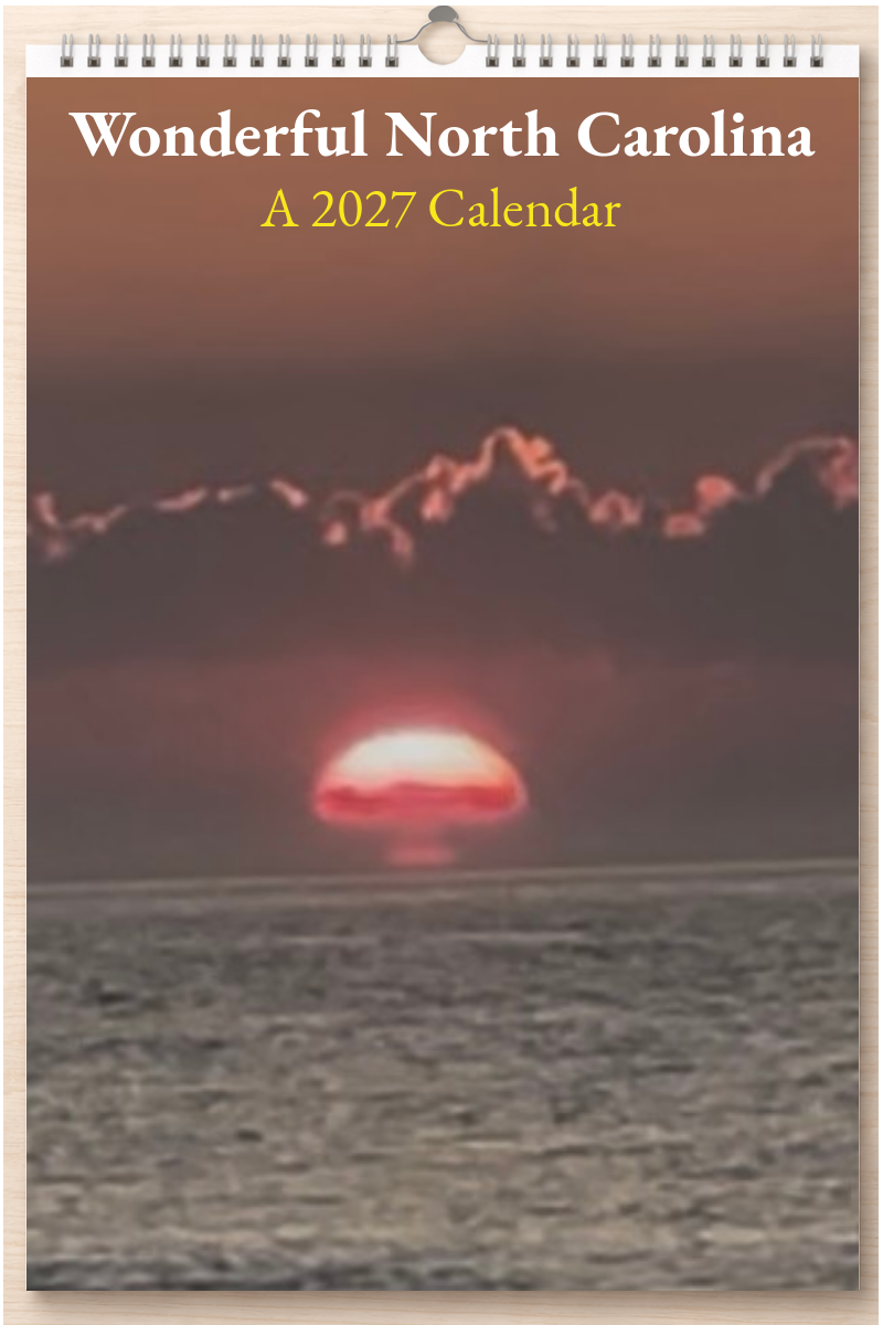Wonderful North Carolina: A 2027 Calendar