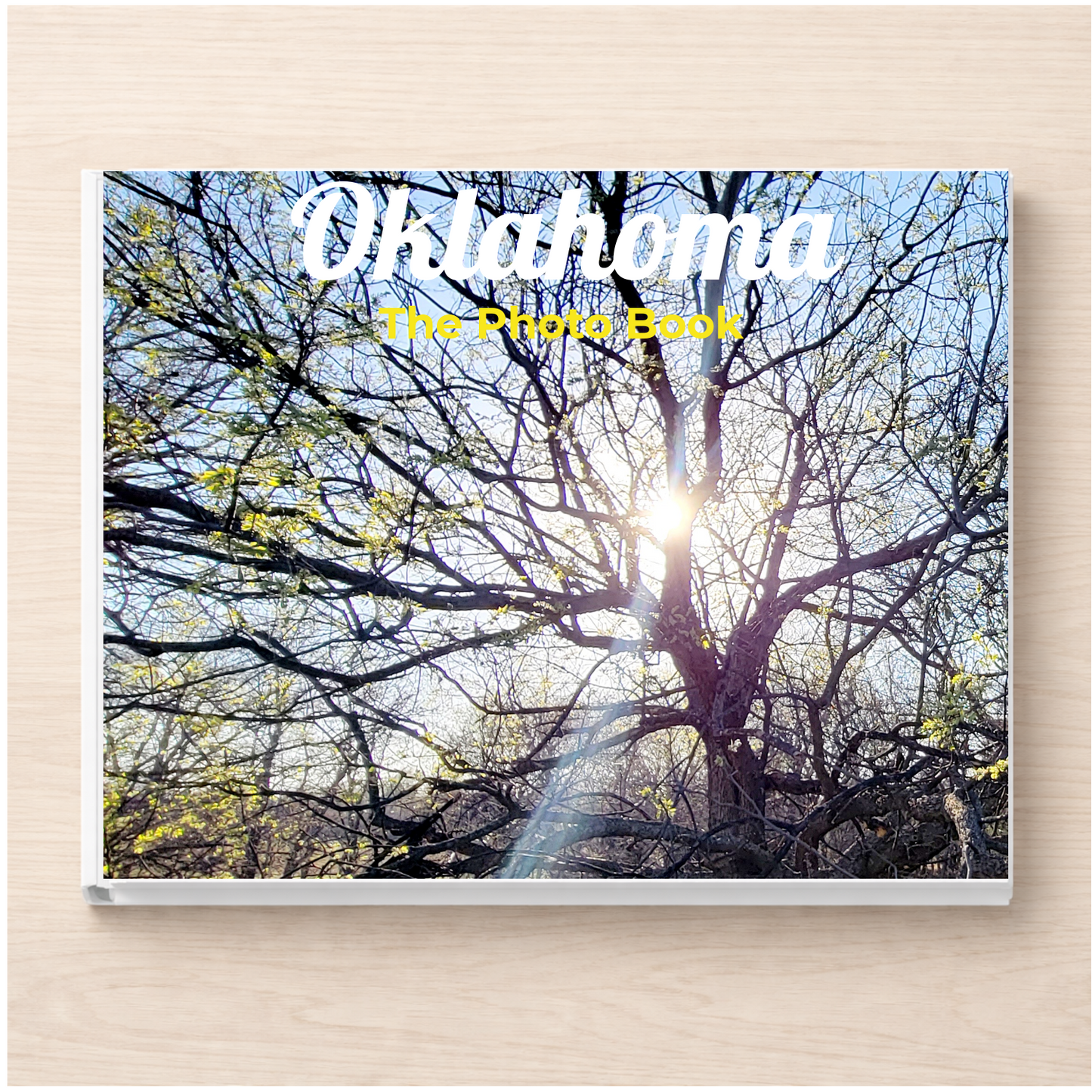 Oklahoma: The Photo Book