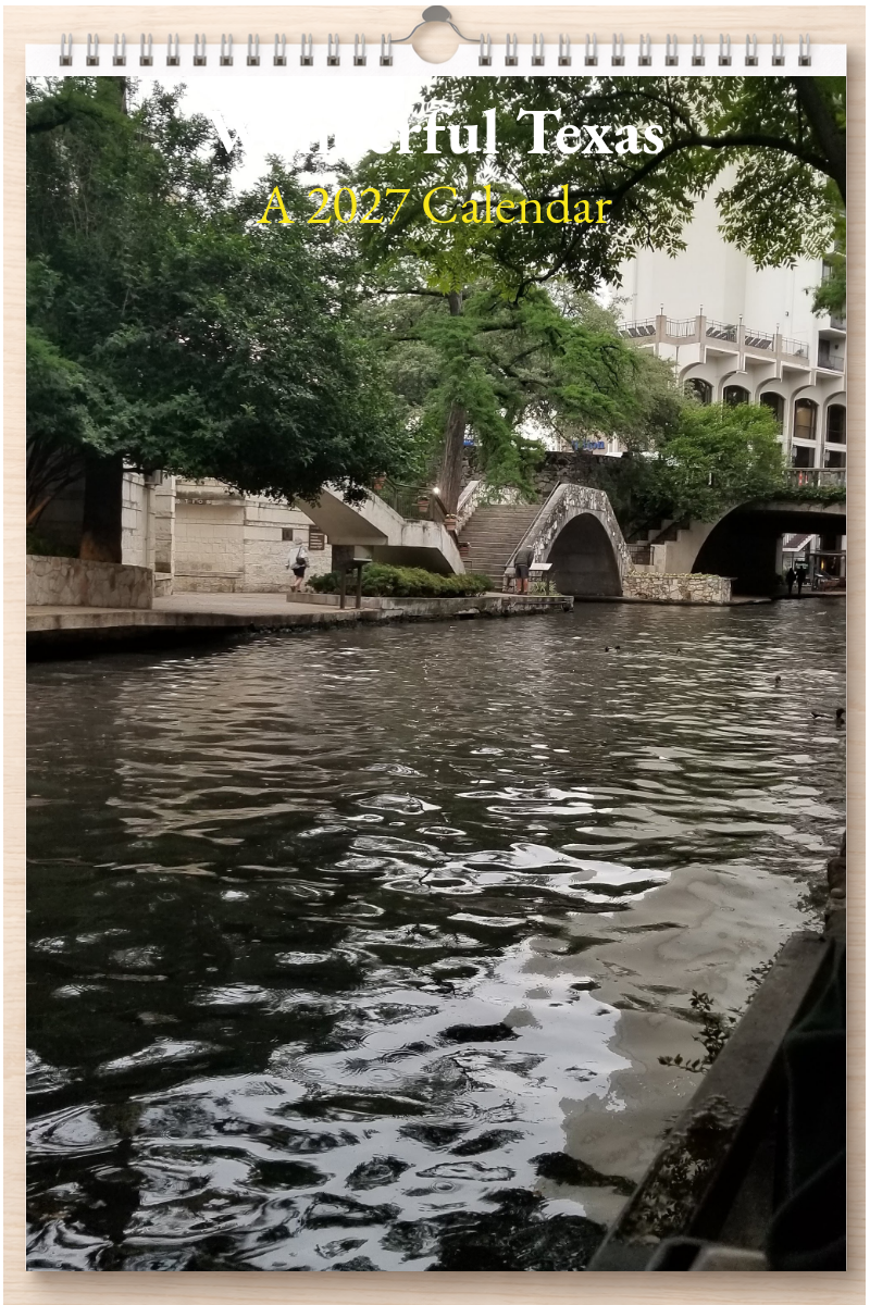 Wonderful Texas: A 2027 Calendar