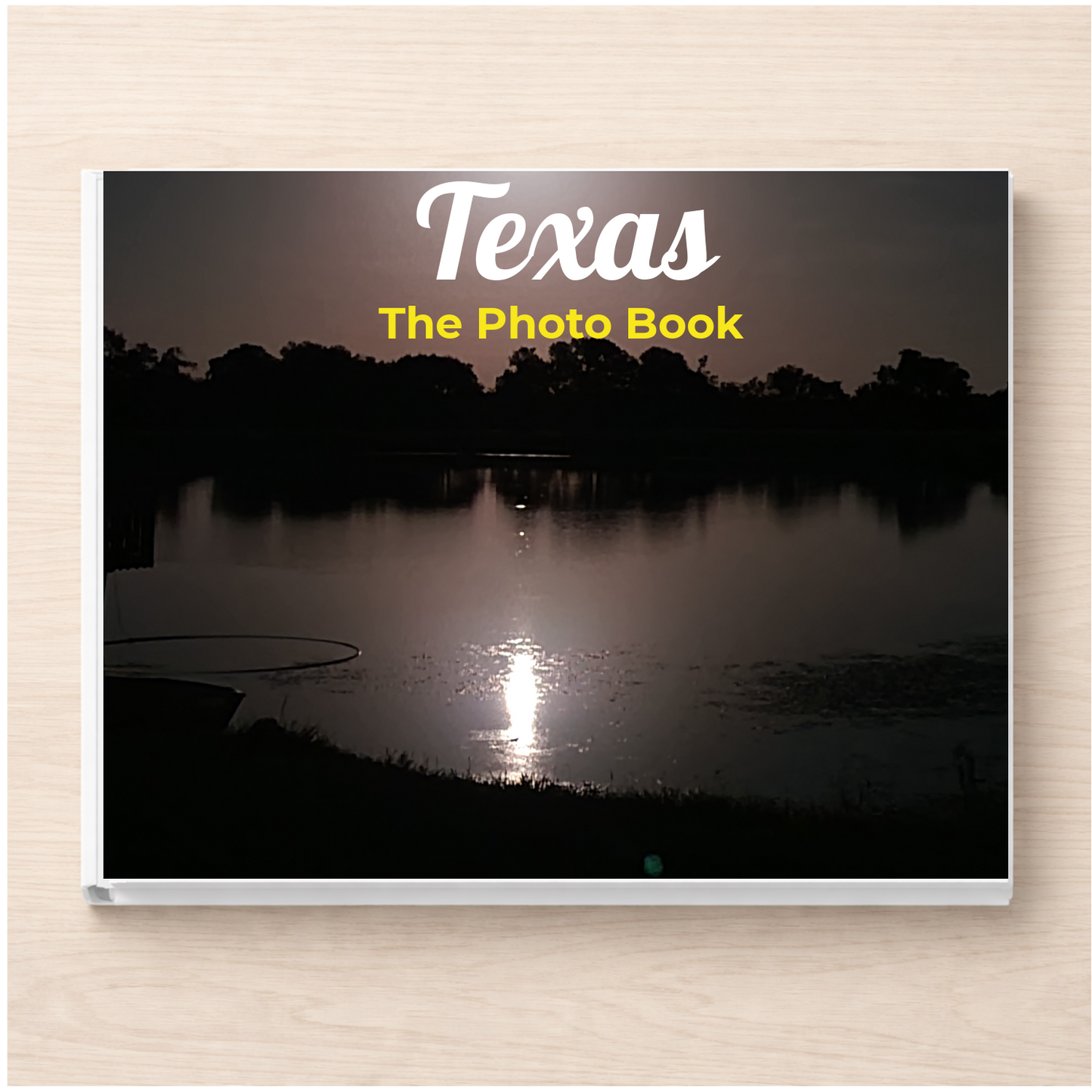 Texas: The Photo Book