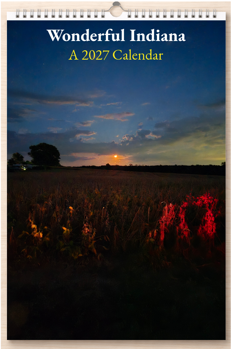 Wonderful Indiana: A 2027 Calendar