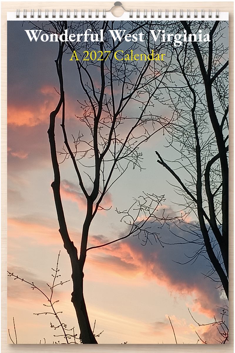 Wonderful West Virginia: A 2027 Calendar