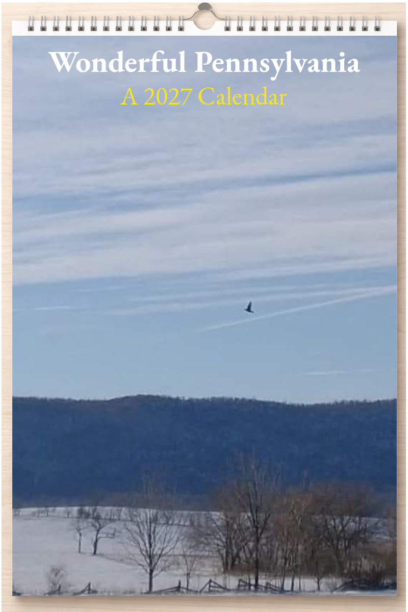 Wonderful Pennsylvania: A 2027 Calendar