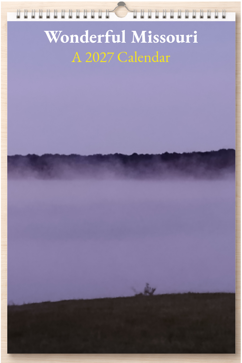 Wonderful Missouri: A 2027 Calendar