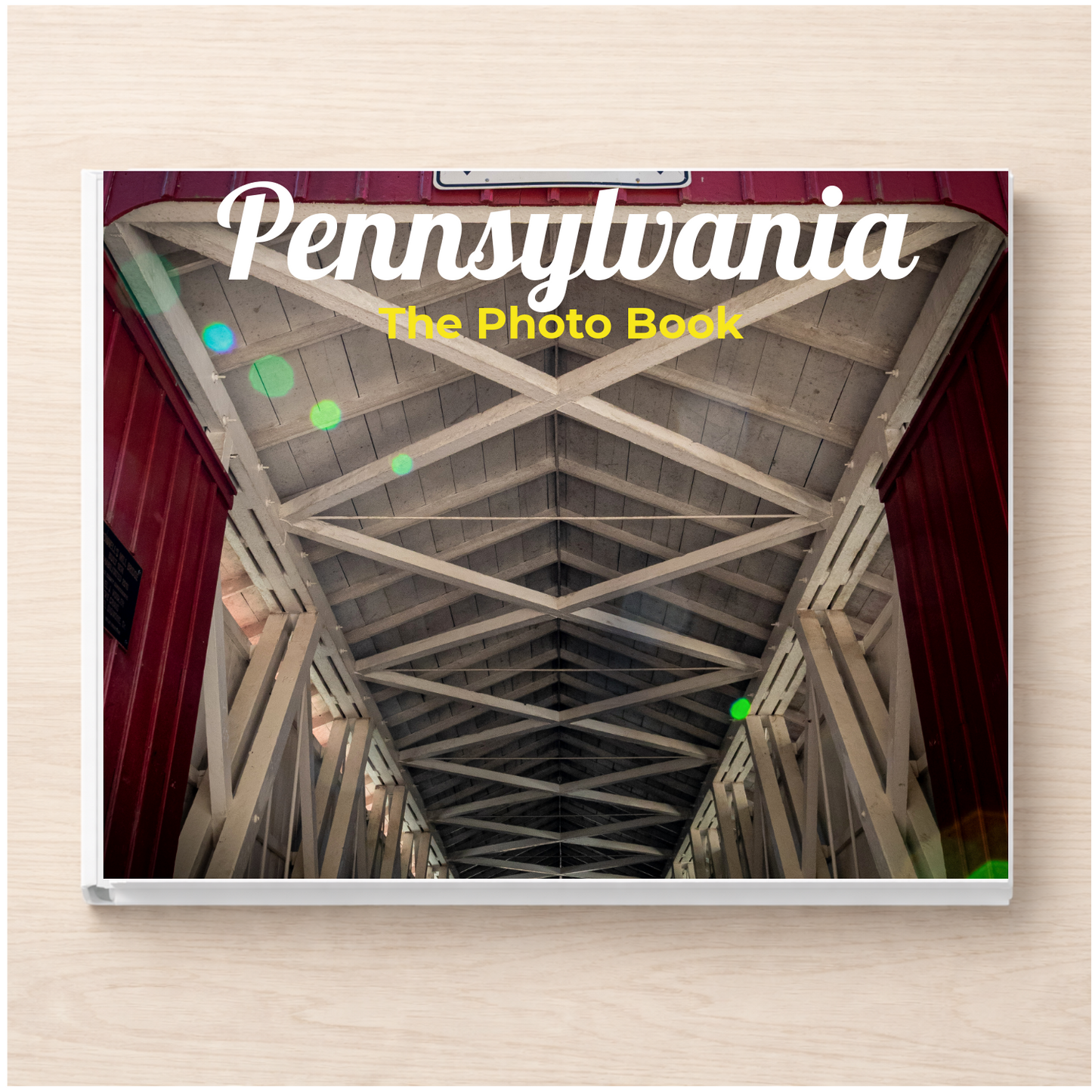 Pennsylvania: The Photo Book