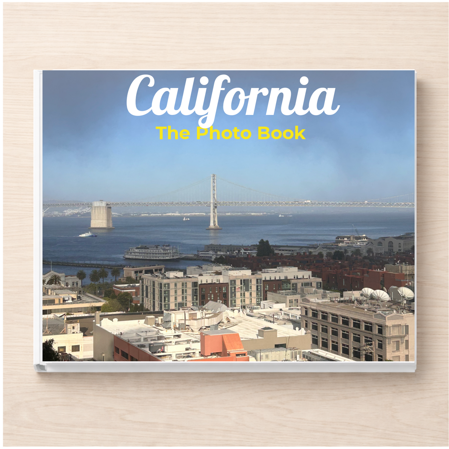 California: The Photo Book