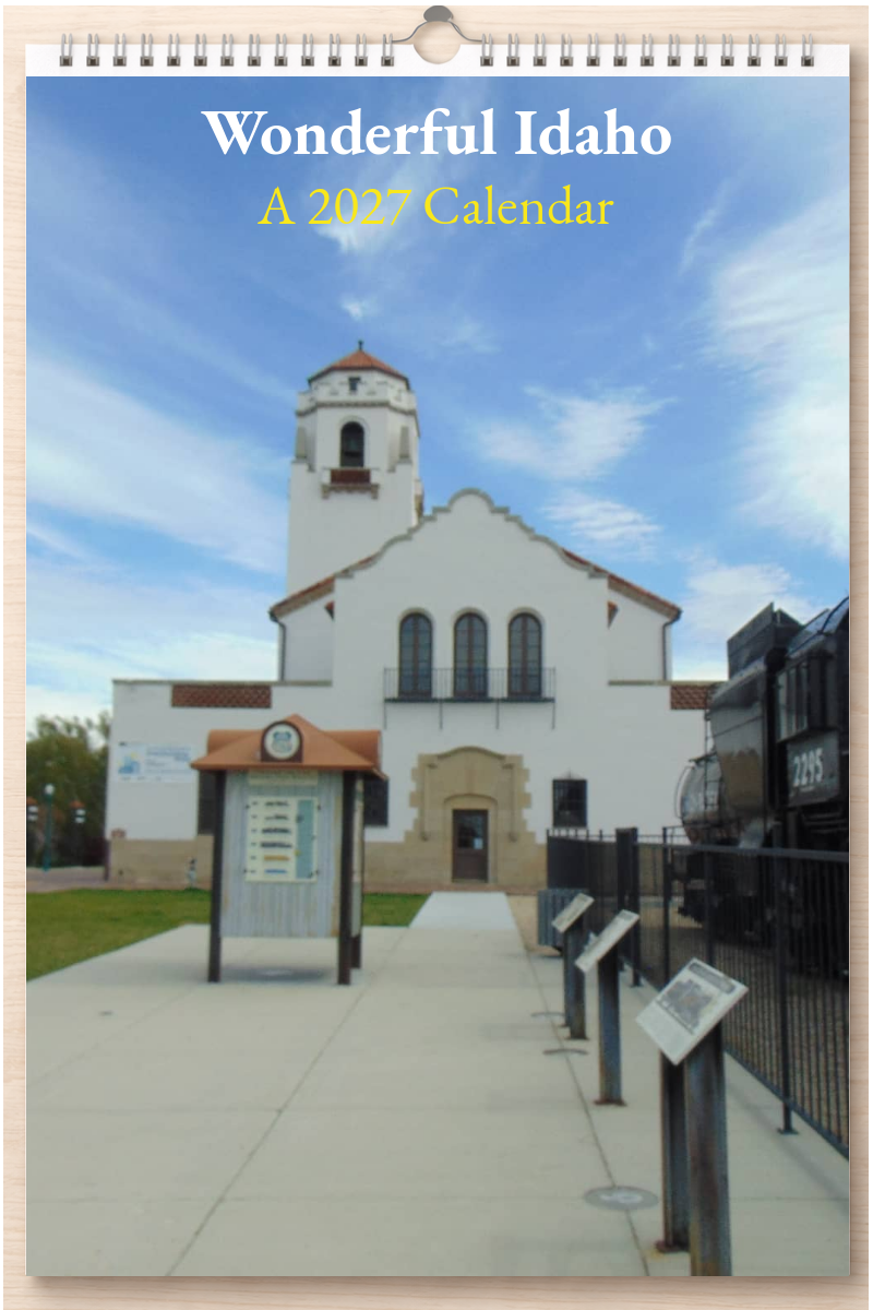 Wonderful Idaho: A 2027 Calendar