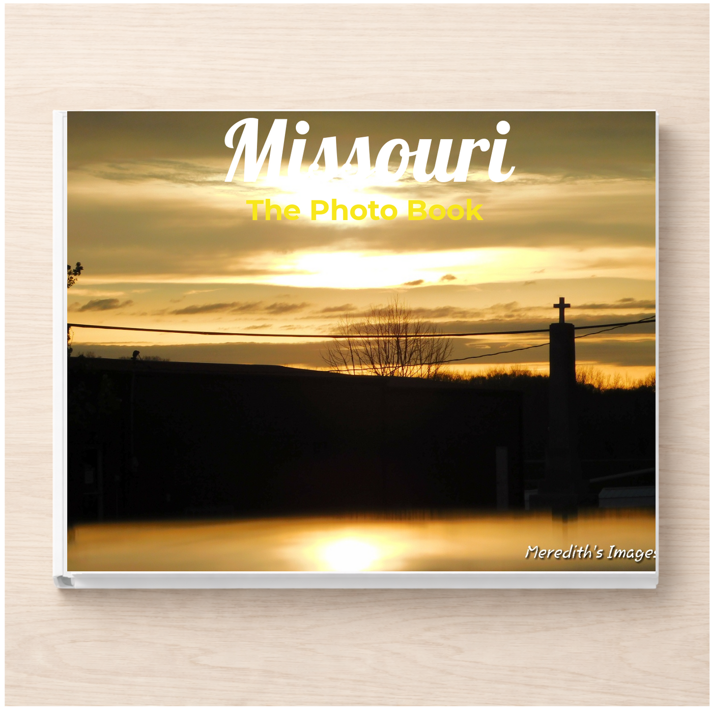 Missouri: The Photo Book
