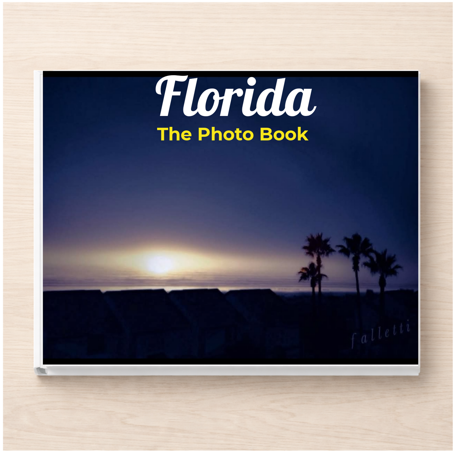 Florida: The Photo Book