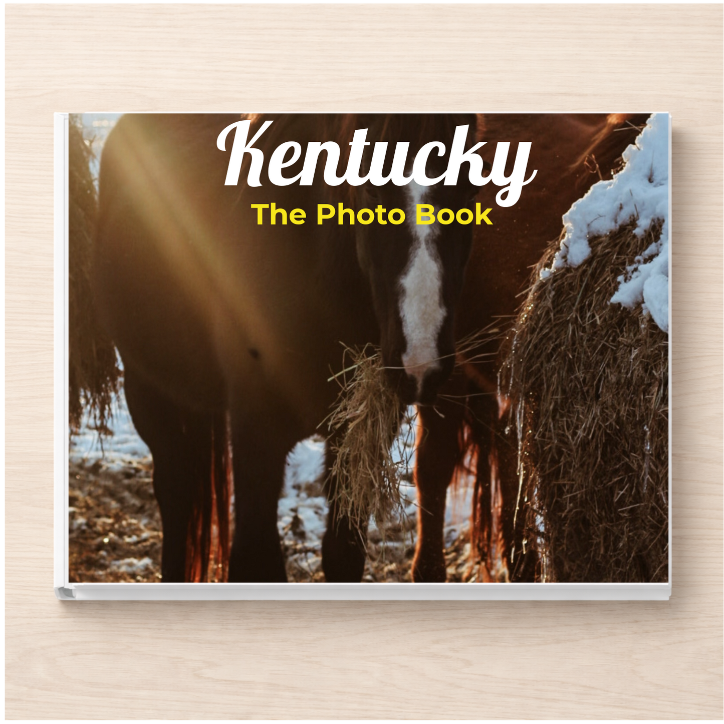Kentucky: The Photo Book