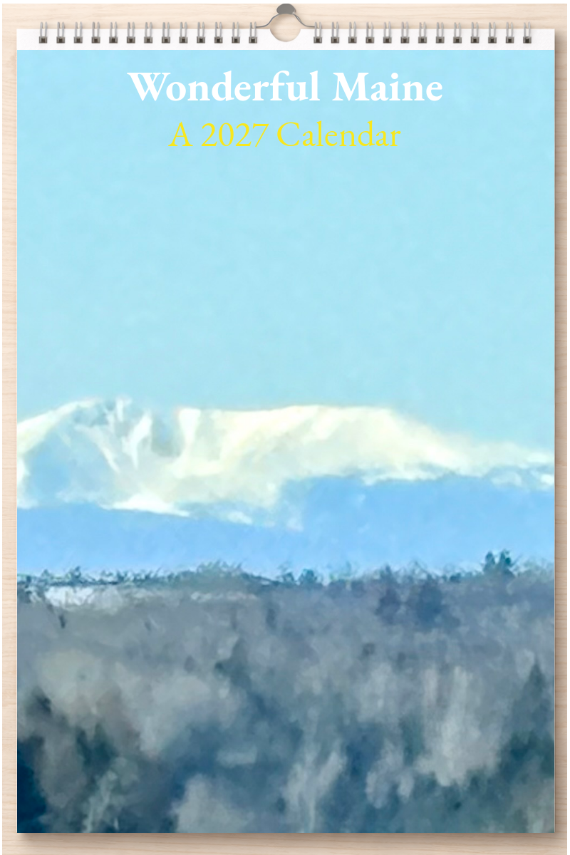 Wonderful Maine: A 2027 Calendar