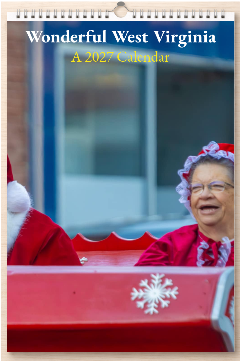 Wonderful West Virginia: A 2027 Calendar