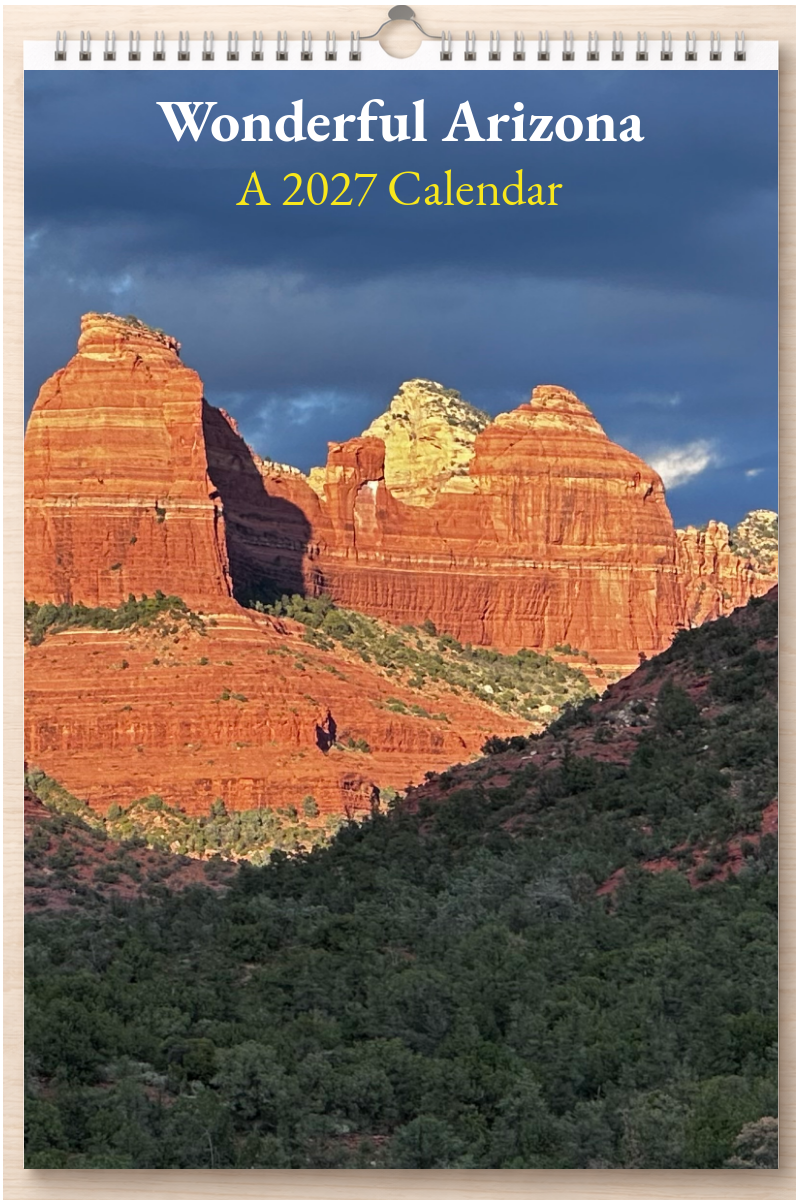 Wonderful Arizona: A 2027 Calendar
