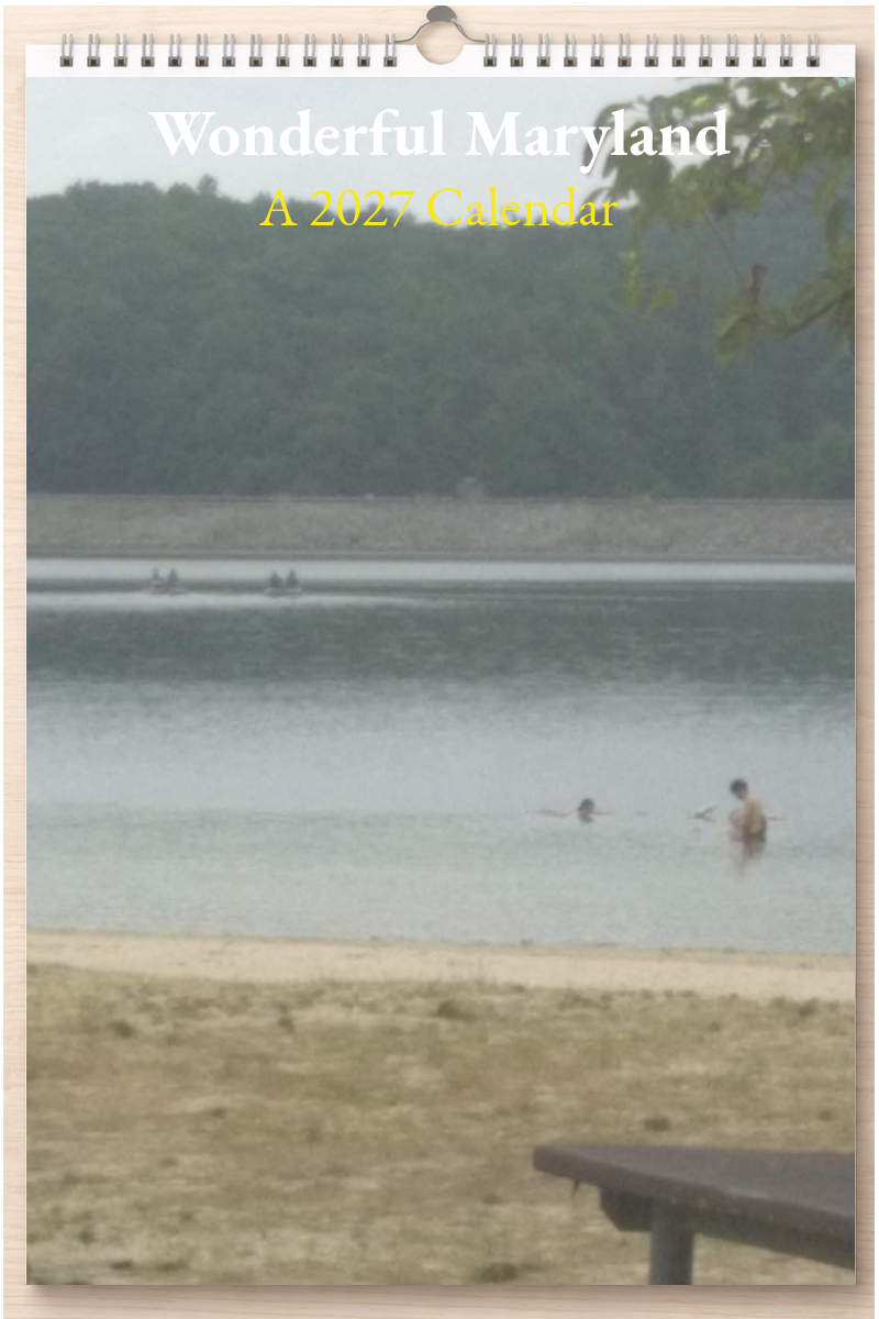 Wonderful Maryland: A 2027 Calendar