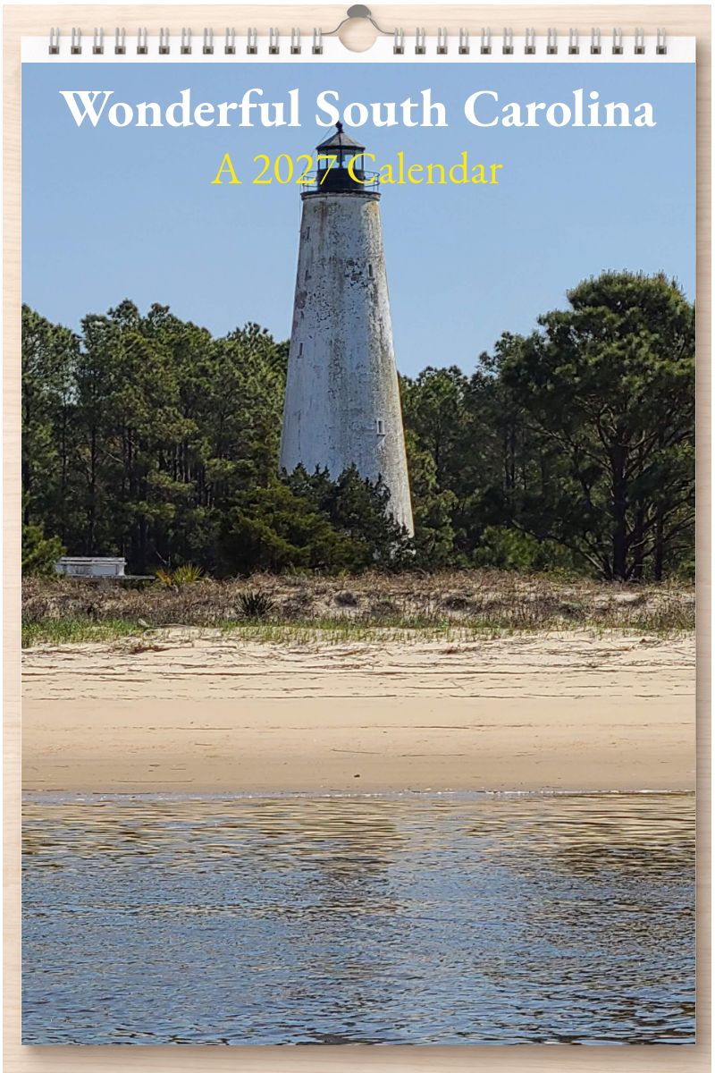 Wonderful South Carolina: A 2027 Calendar