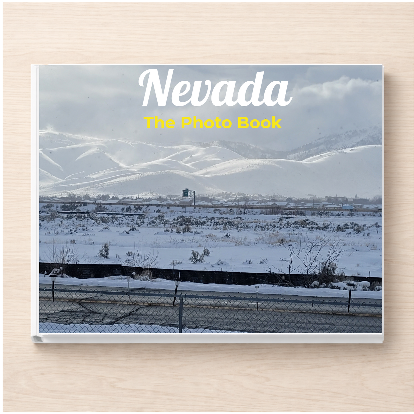 Nevada: The Photo Book