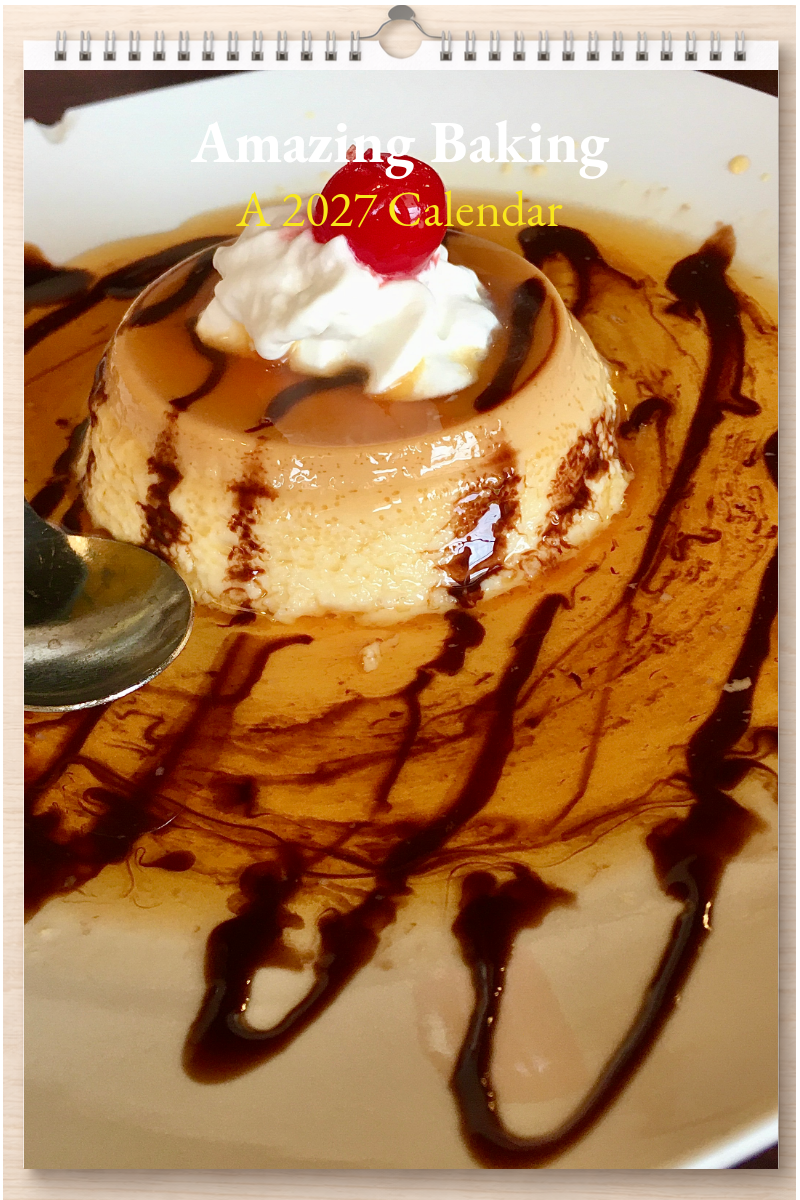 Amazing Baking: A 2027 Calendar