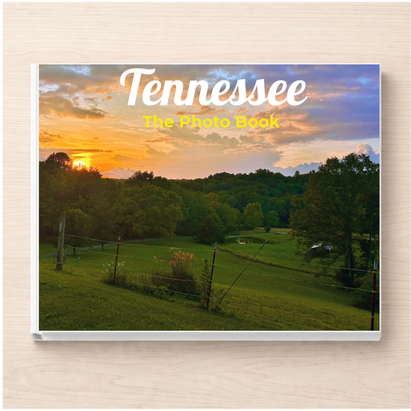 Tennessee: The Photo Book