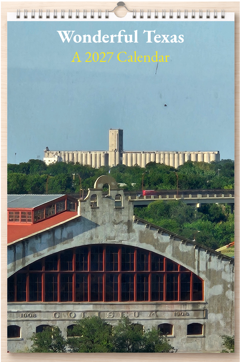 Wonderful Texas: A 2027 Calendar