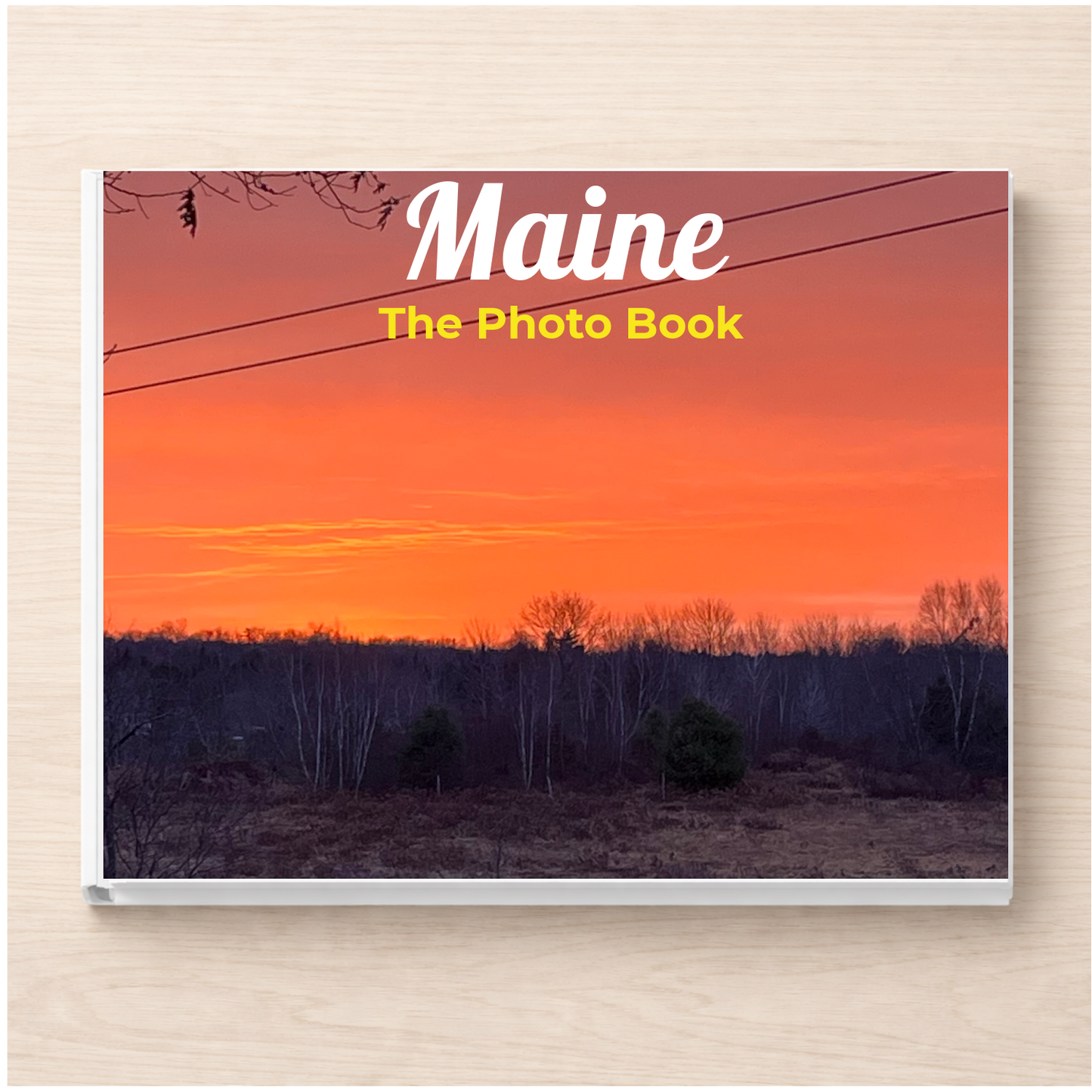 Maine: The Photo Book