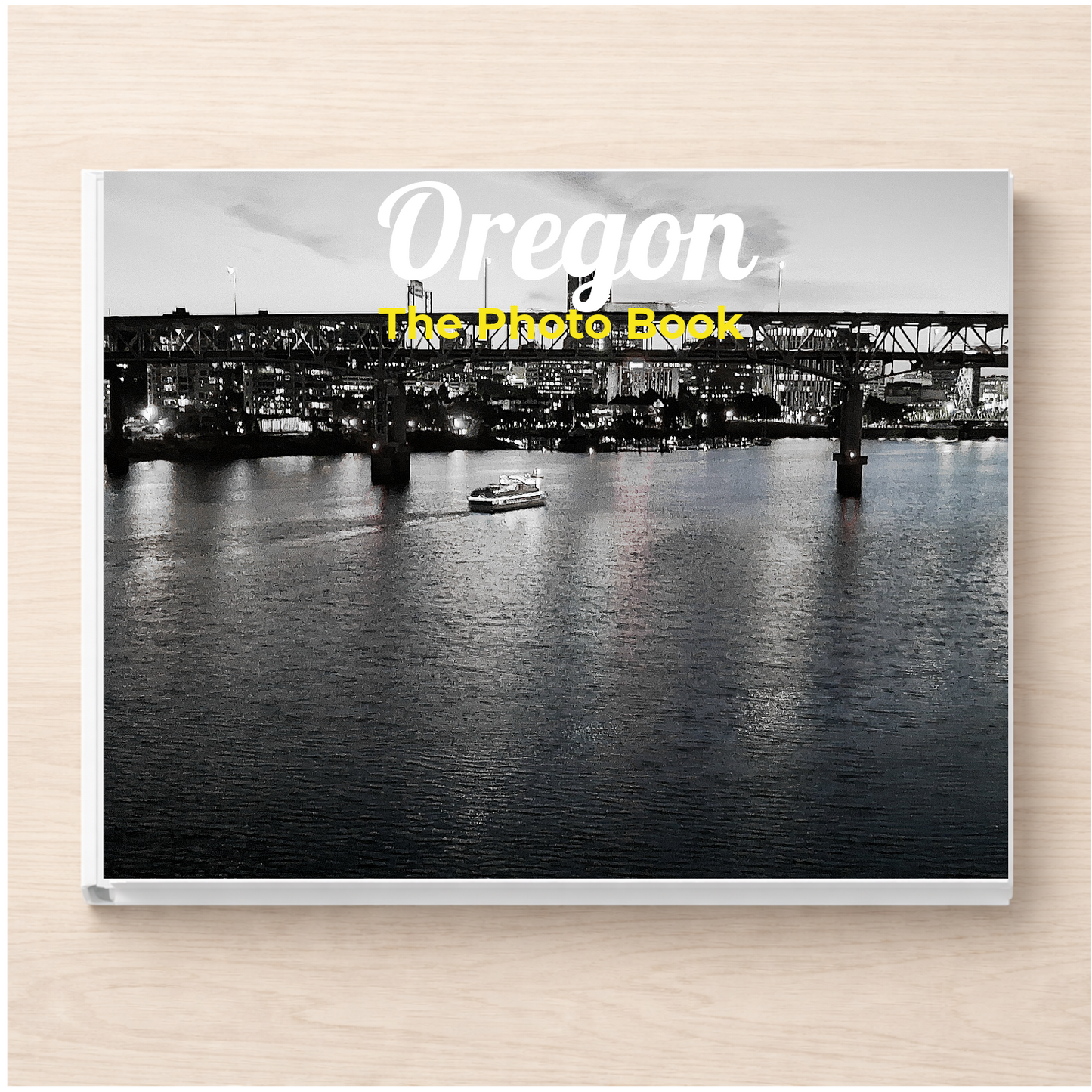 Oregon: The Photo Book
