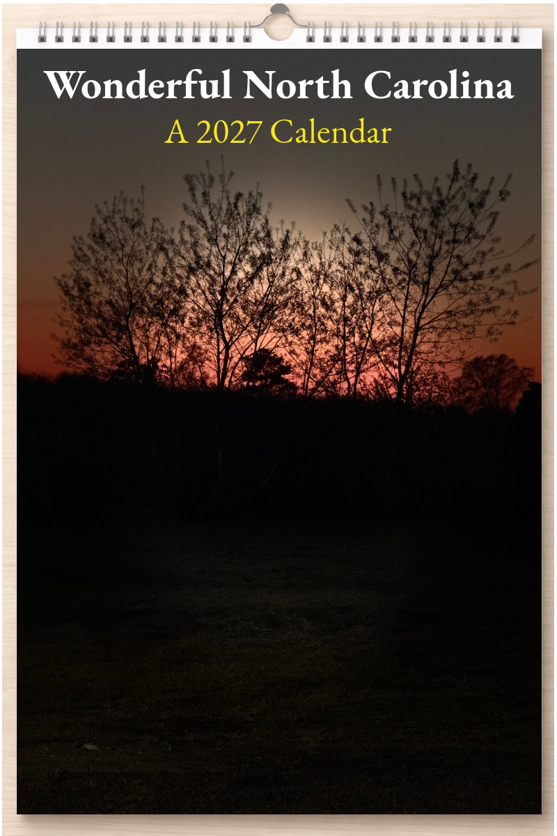 Wonderful North Carolina: A 2027 Calendar