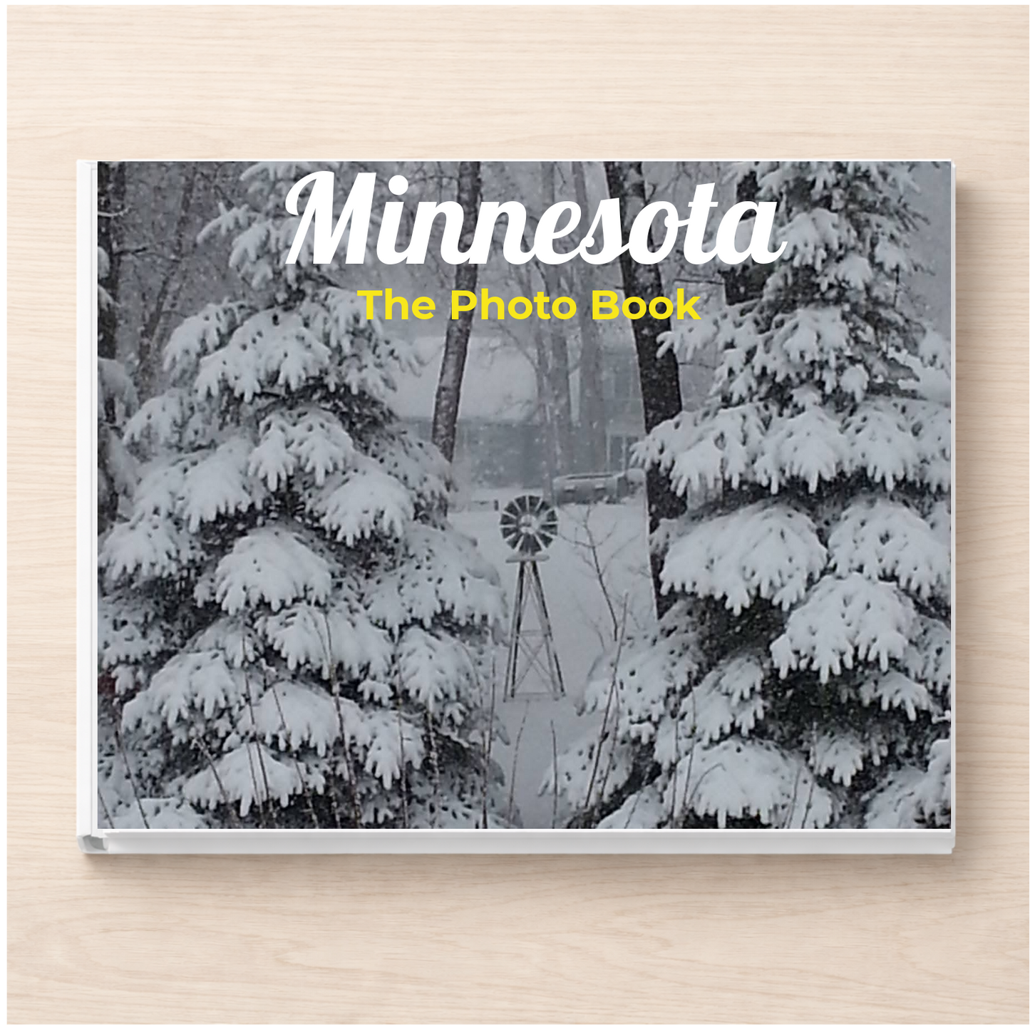 Minnesota: The Photo Book