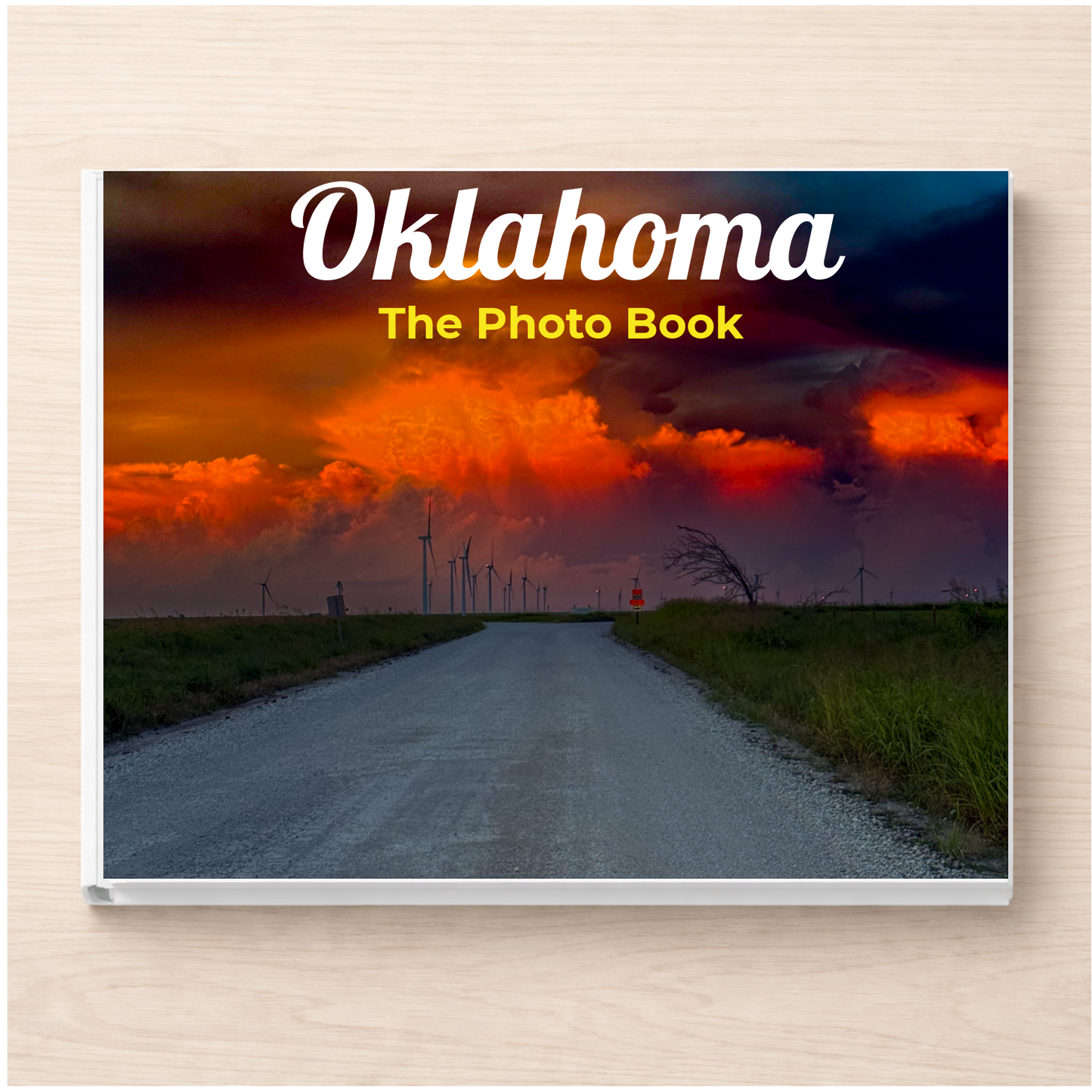 Oklahoma: The Photo Book