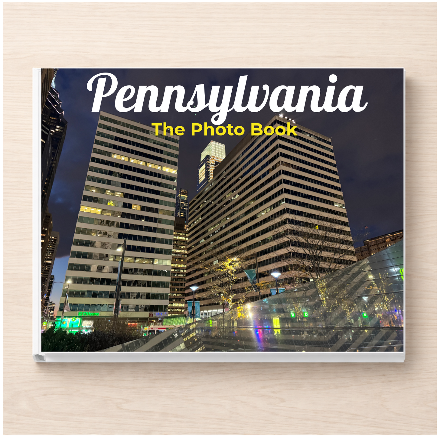 Pennsylvania: The Photo Book