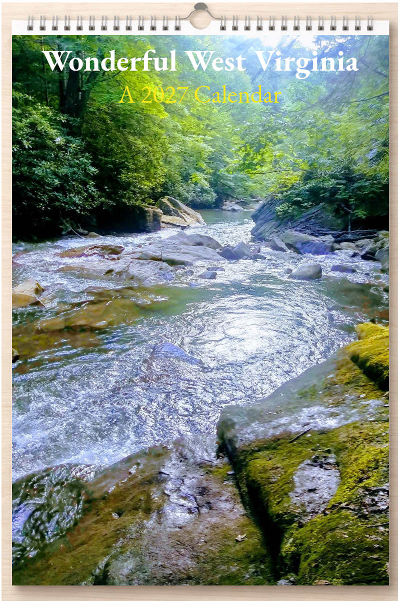 Wonderful West Virginia: A 2027 Calendar