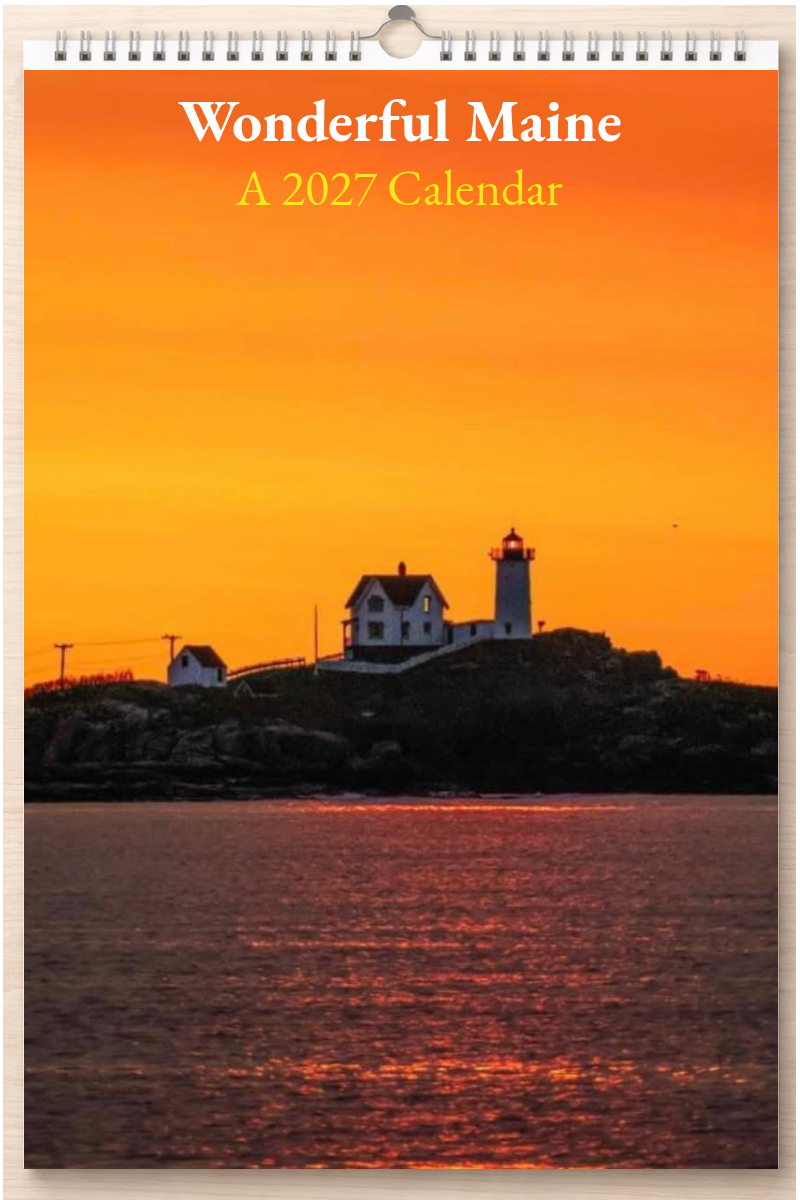 Wonderful Maine: A 2027 Calendar