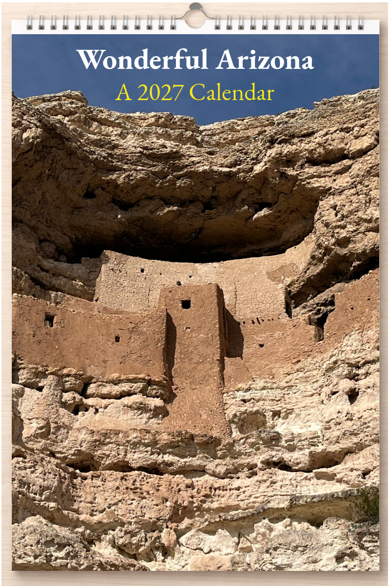 Wonderful Arizona: A 2027 Calendar