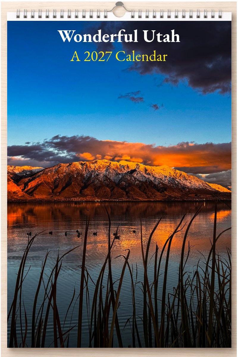 Wonderful Utah: A 2027 Calendar