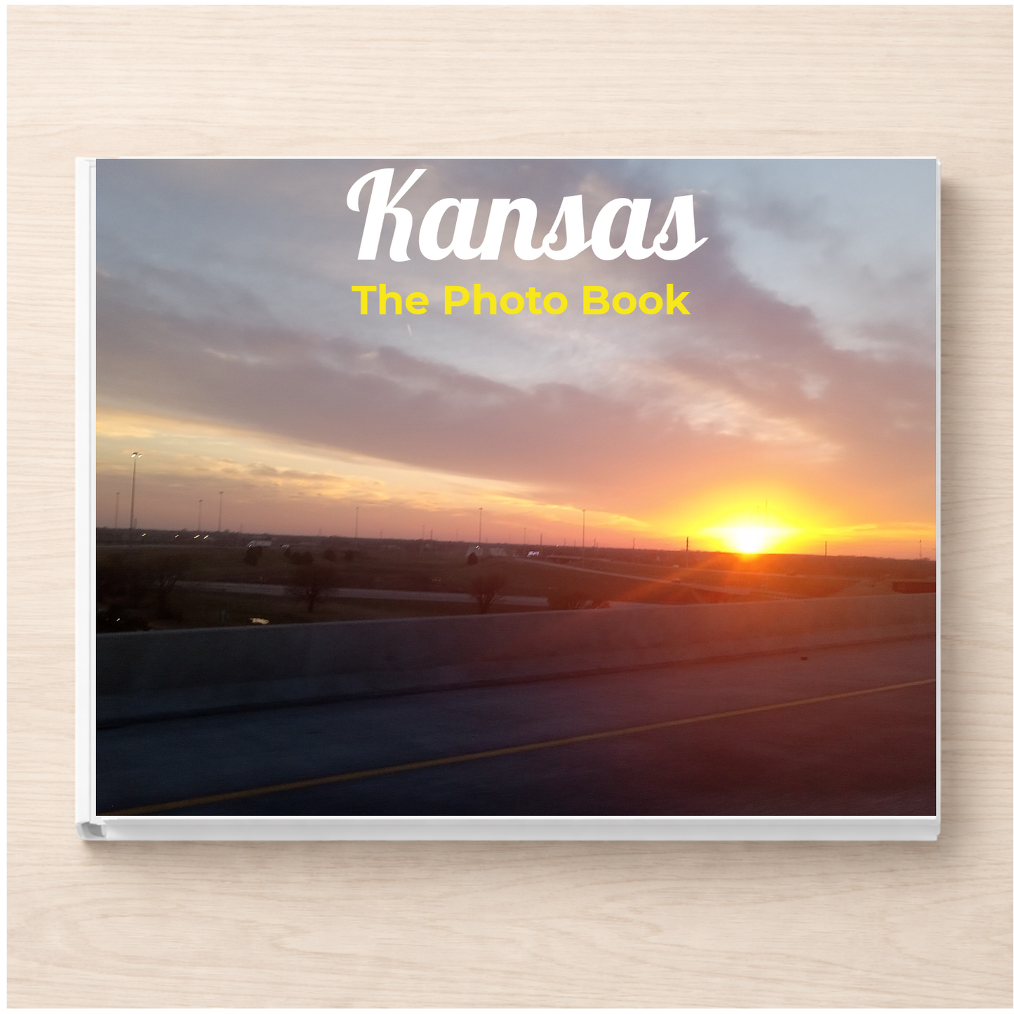 Kansas: The Photo Book
