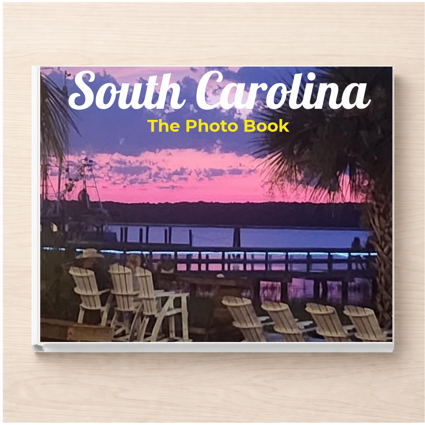 South Carolina: The Photo Book