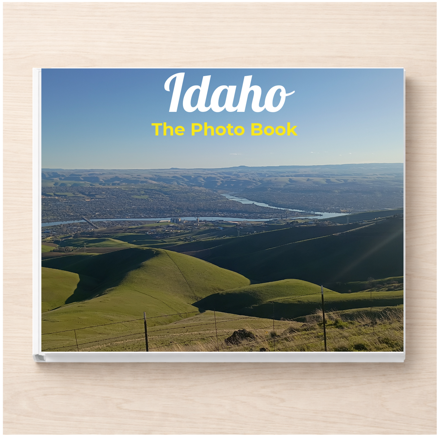 Idaho: The Photo Book