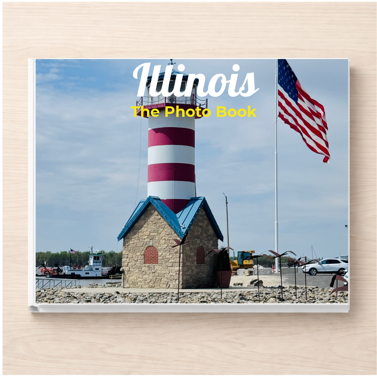 Illinois: The Photo Book