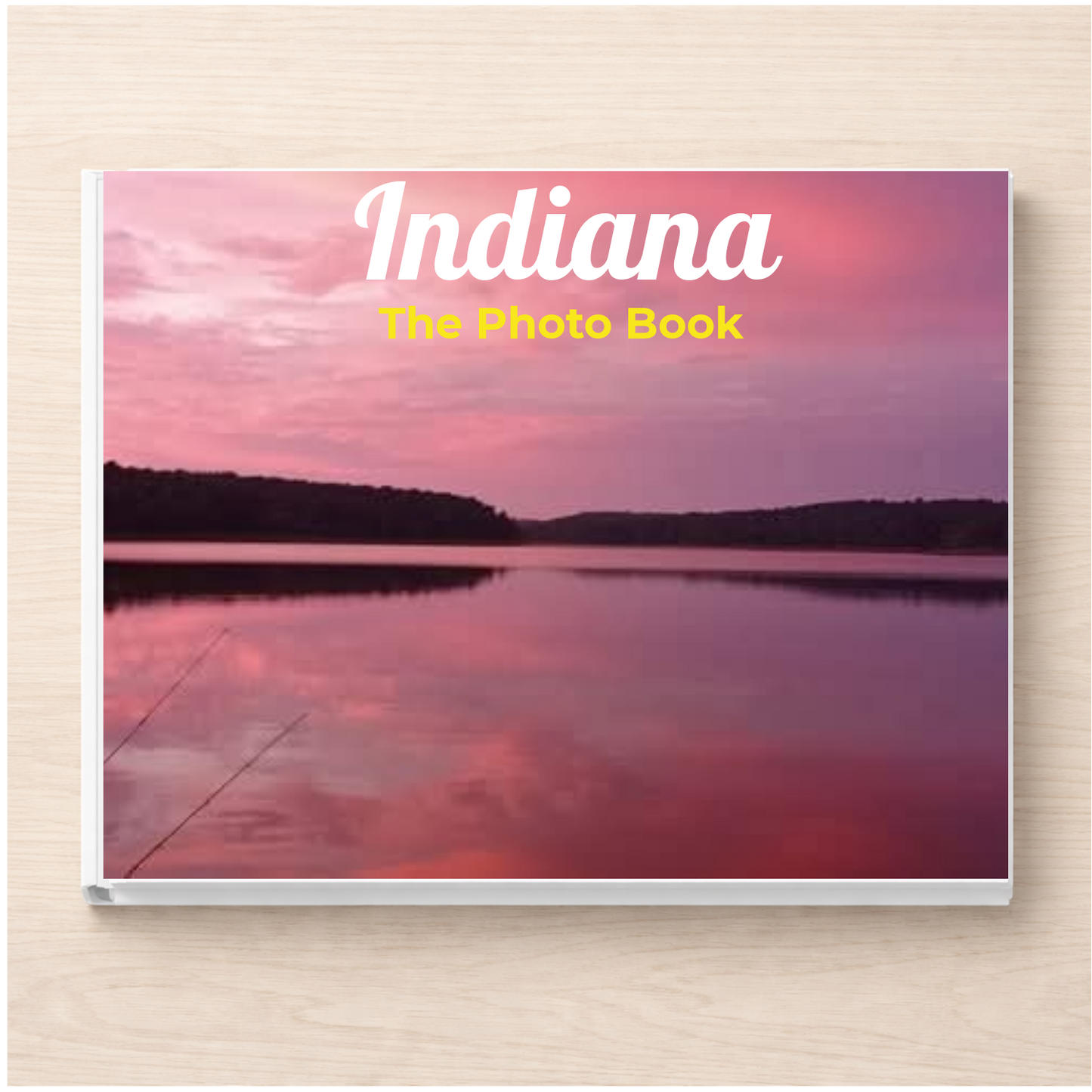 Indiana: The Photo Book
