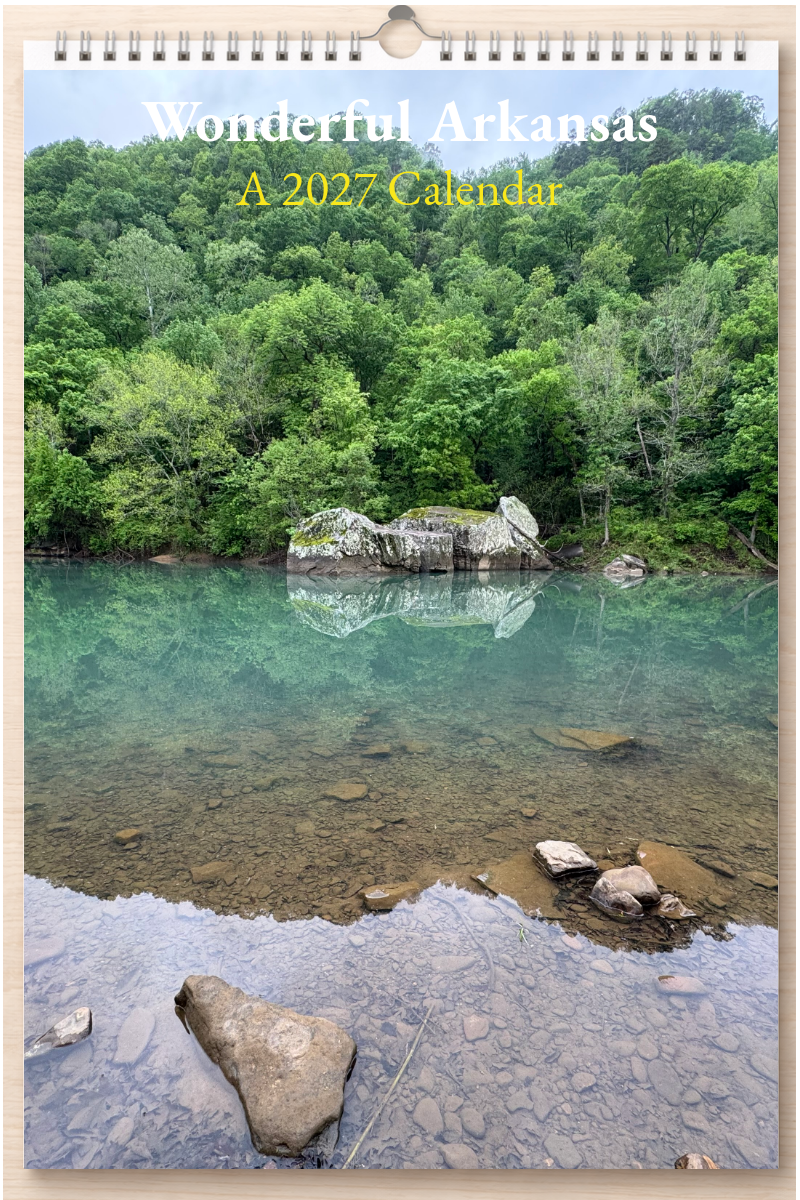 Wonderful Arkansas: A 2027 Calendar